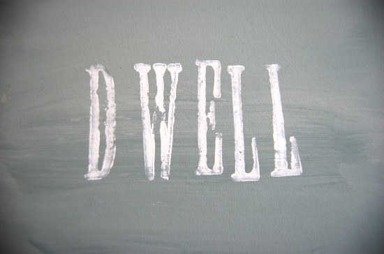 dwell